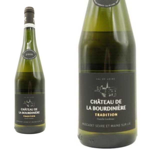 ミュスカデ セーヴル エ メーヌ シュール リー キュヴェ トラディション 2009 蔵出し限定秘蔵古酒 シャトー ド ラ ブルディ二エール元詰