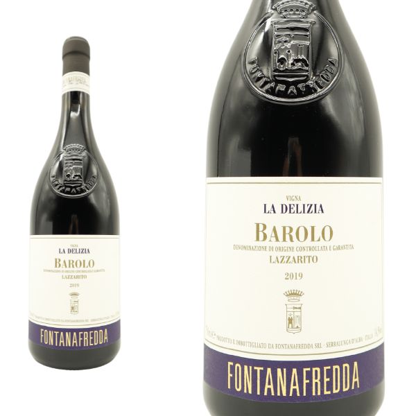 バローロ ラッツァリート ラ デリツィア[2019]年 フォンタナフレッダ社 15年ぶりに復活したシングルヴィンヤード シリーズ