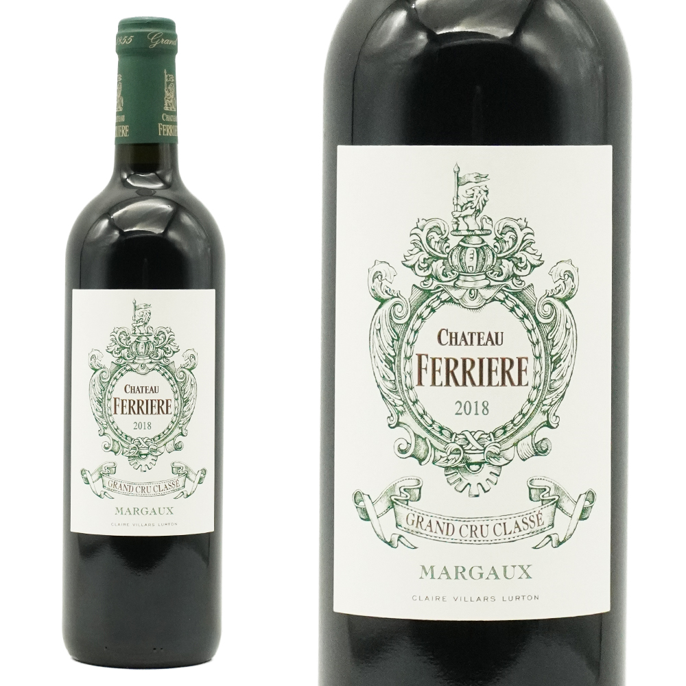 シャトー フェリエール 2018 手摘み100％ オーク樽驚異の18ヶ月熟成 AOCマルゴー メドック グラン クリュ クラッセ 格付第三級