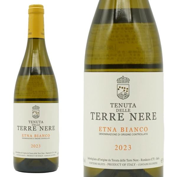 エトナ ビアンコ 2023 テヌータ デッレ テッレ ネーレ 醸造家マルク デ グラツィア氏 DOCエトナ ビアンコ 白 辛口 イタリア