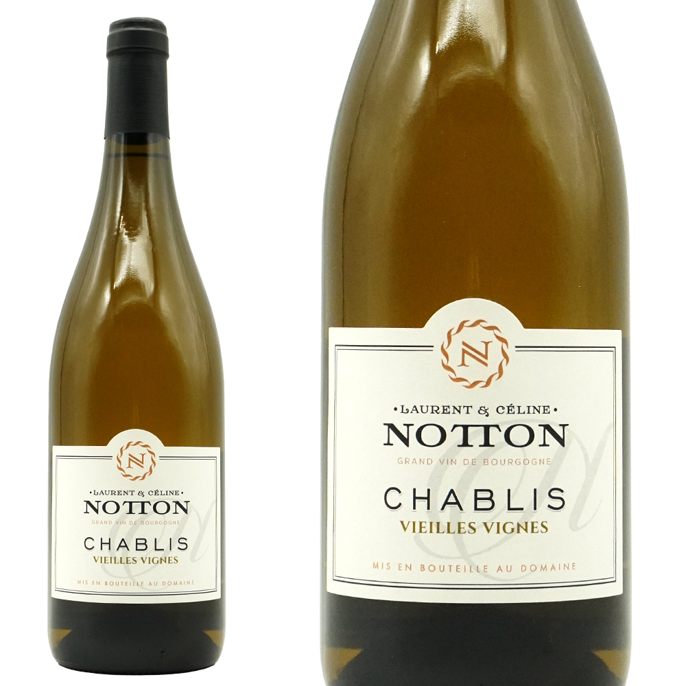 シャブリ ヴィエーユ ヴィーニュ 2023 蔵出し作品 ドメーヌ ローラン&セリーヌ ノットン元詰 AOCシャブリ 自然派 白 辛口