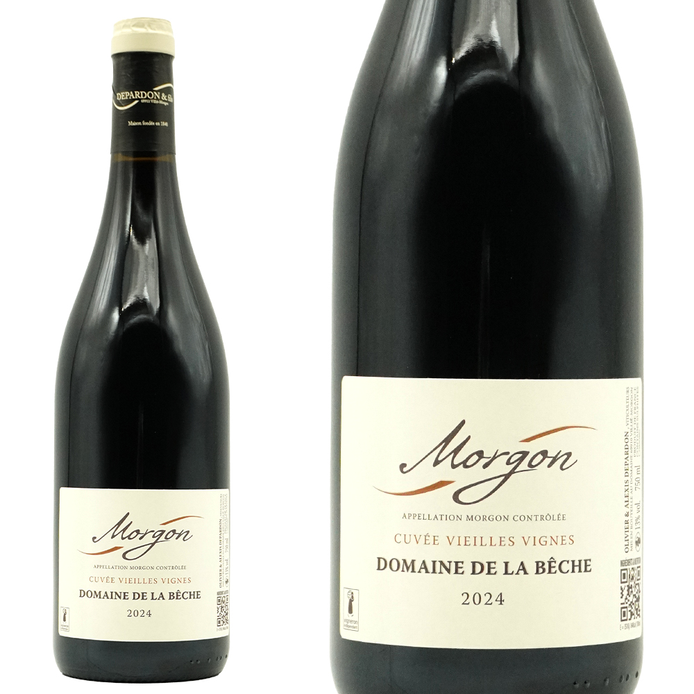 モルゴン キュヴェ ヴィエイユ ヴィーニュ 2024 蔵出し限定品 ドメーヌ オリヴィエ デパルドン元詰(ドメーヌ ド ラ ベッシュ)