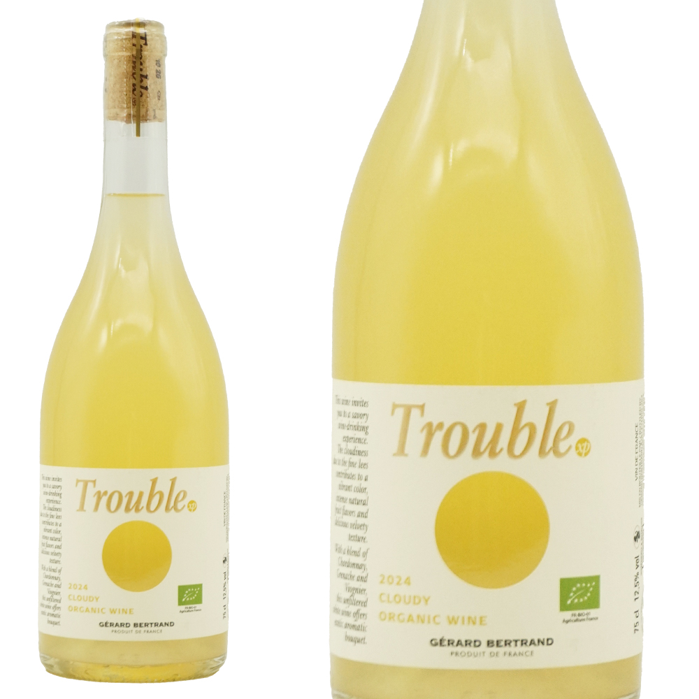 ジェラール ベルトラン トロブル ブラン 2024 ジェラール ベルトラン ヴァン ド フランス 「にごりワイン」 自然派 オーガニック 白 辛口