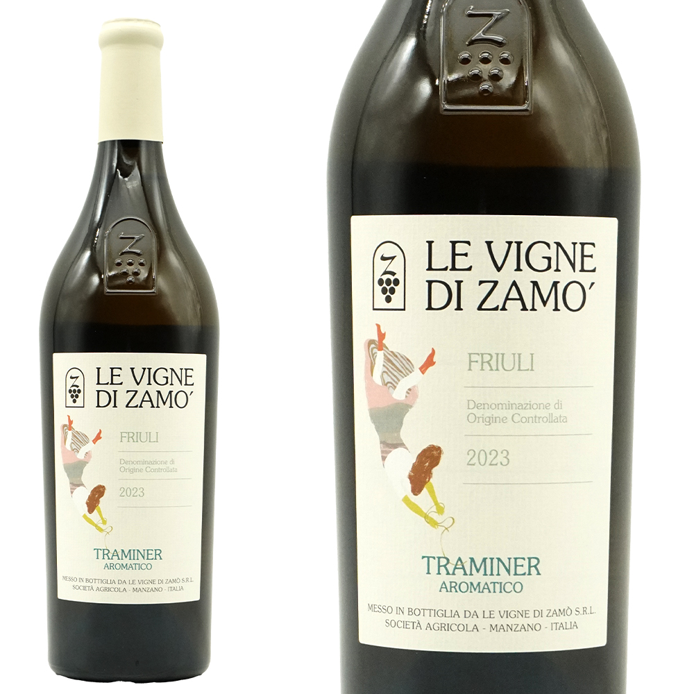 トラミネール アロマティコ フリウリ 2023 レ ヴィーニェ ディ ザモ