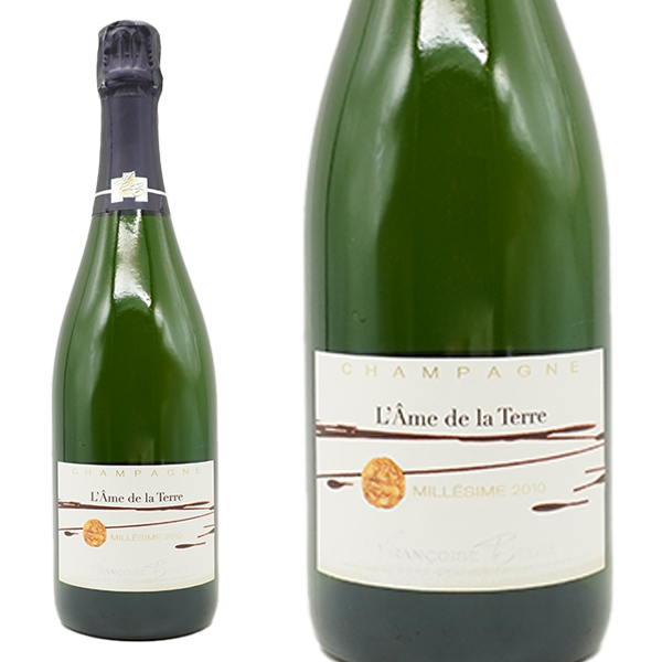 フランソワーズ ベデル シャンパーニュ ラム ド ラ テール ヴィンテージ 2010 年 R.M生産者元詰 AOCミレジメ シャンパーニュ
