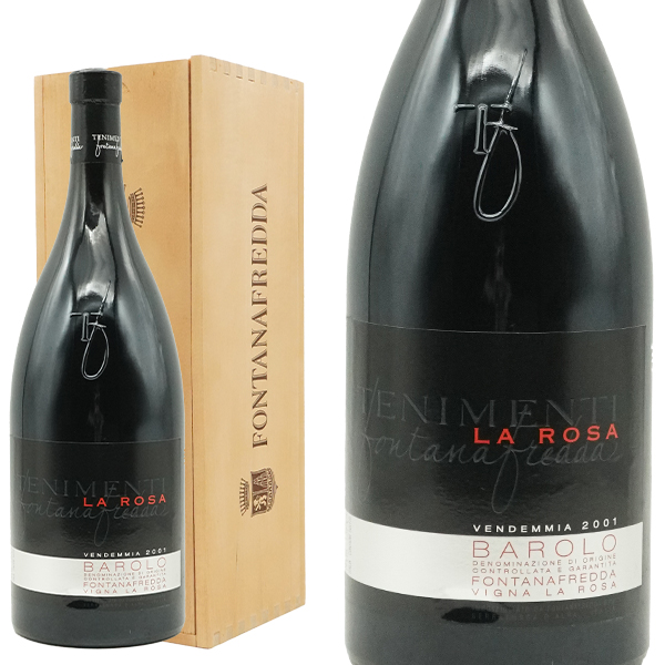 【大型マグナム 豪華木箱入】バローロ ヴィーニャ ラ ローザ 2001 究極限定蔵出し秘蔵古酒 フォンタナフレッダ社元詰 正規代理店輸入品