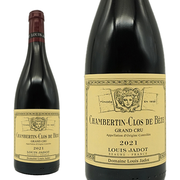 シャンベルタン クロ ド ベーズ グラン クリュ 特級 2021 年 ドメーヌ ルイ ジャド元詰 シャンベルタン クロ ド ベーズ グラン クリュ 特級