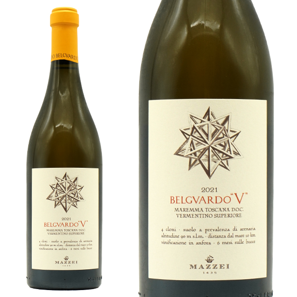 マッツェイ ベルグァルド ベルグァルドV ヴェルメンティーノ スペリオーレ 2021 マッツェイ ベルグァルド DOCマレンマ トスカーナ