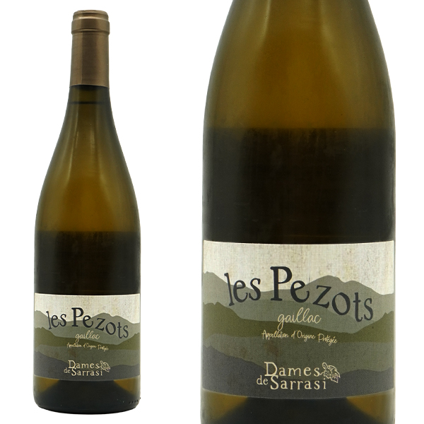 レ ペゾ ガイヤック ブラン 2022 蔵出し作品 ドメーヌ ダーム ド サッラシ元詰(ブルーノ モンテルス家) 自然派 AOCガヤック ブラン