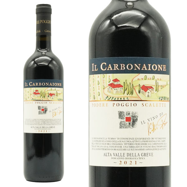 イル カルボナイオーネ 2021 ポッジョ スカレッティ元詰 ヴィットリオ フィオーレ ジェームス サックリング驚異95点＆ヴィノス95点