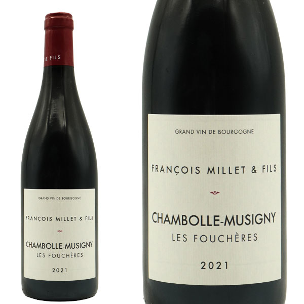 シャンボール ミュジニー レ フシェール 2021 フランソワ ミエ エ フィス オーク樽18?19ヶ月熟成 AOCシャンボール ミュジニー