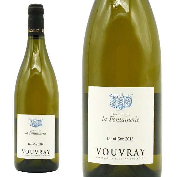 ヴーヴレ ドゥミ セック 2016 蔵出し限定作品 ドメーヌ ド ラ フォンテヌリー元詰 (キャサリーヌ ドワイ デルエ女史)