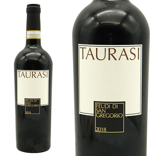 タウラージ 2018 フェウディ ディ サン グレゴリオ元詰 DOCGタウラージ 正規代理店輸入品
