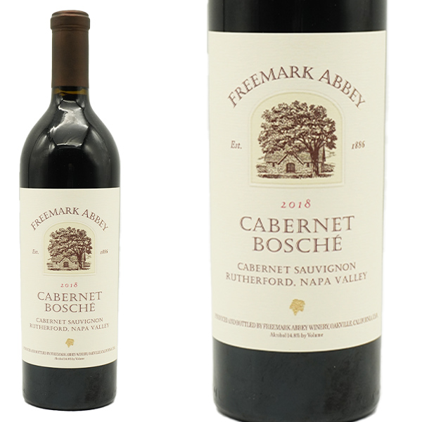 ボッシェ ヴィンヤード カベルネ ソーヴィニョン2018 フリーマーク アビー ワイナリー ラザフォード ナパ ヴァレー ワインアドヴォケイト95点