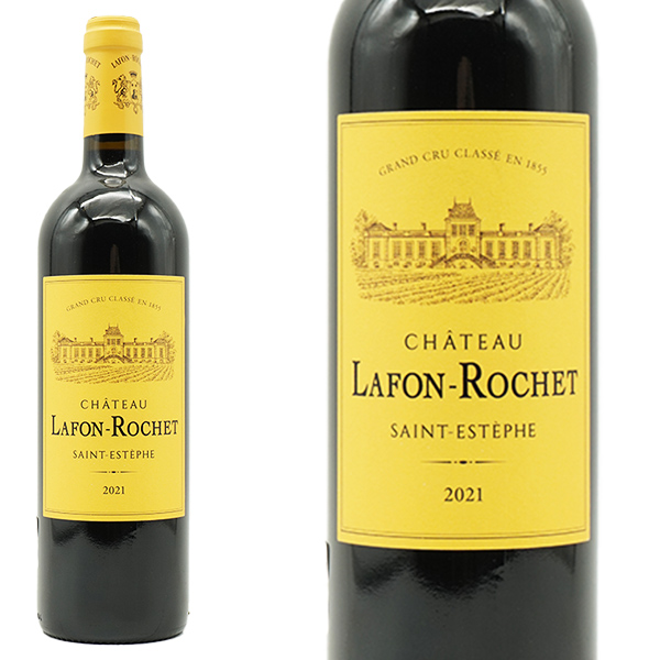 シャトー ラフォン ロシェ 2021 メドック グラン クリュ クラッセ 格付第4級 ファーストラベル AOCサンテステフ ヴィノス誌91-93点