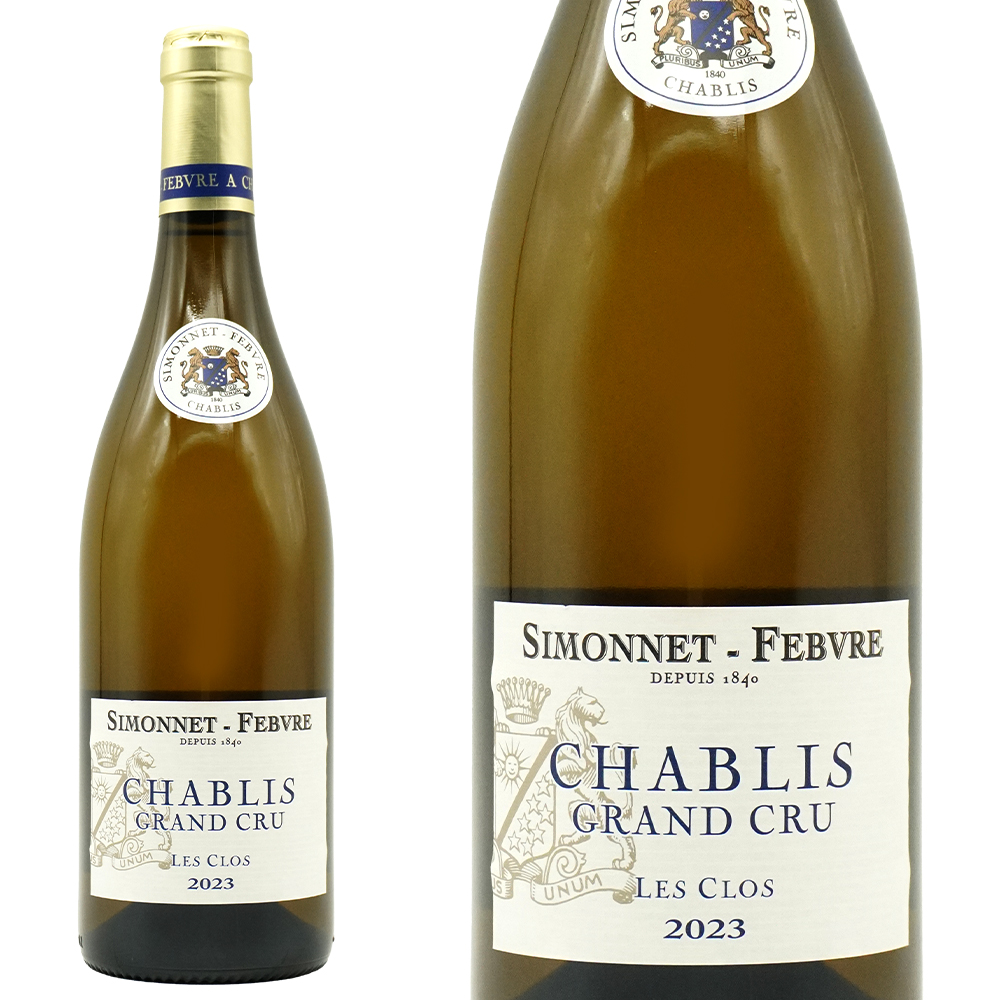 シャブリ グラン クリュ 特級 レ クロ 2023 年 シモネ フェブル社 (ルイ ラトゥール)  AOCシャブリ グラン クリュ 正規品