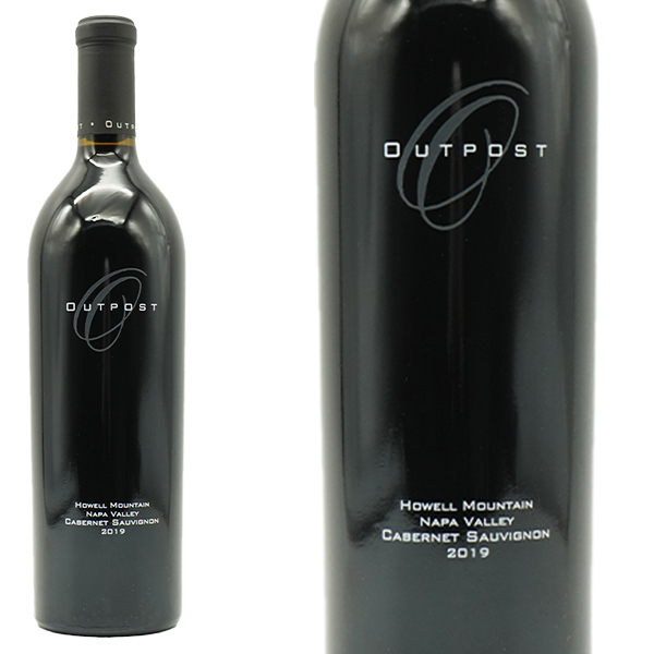 アウトポスト カベルネ ソーヴィニヨン エステート ヴィンヤード ハウエル マウンテン 2019 アウトポスト ワインズ AVAナパ ヴァレー