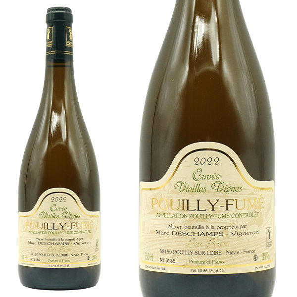 プイイ フュメ ヴィエイユ ヴィーニュ (旧レ シャン ド クリ) 2022 年 蔵出し品 ドメーヌ マルク デシャン元詰 AOCプイイ フュメ