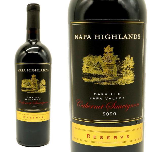 ナパ ハイランズ リザーヴ カベルネ ソーヴィニヨン オークヴィル ナパ ヴァレー 2022 ナパ ハイランズ 正規代理店輸入品 赤 辛口 フルボディ